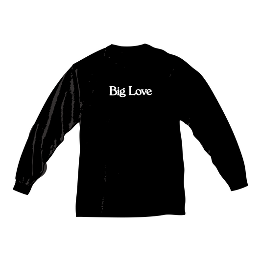 Big Love 4 Long Sleeve T-Shirt